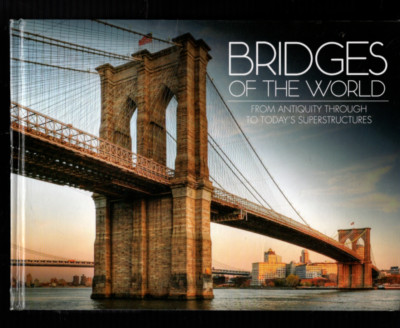 Bridges of the World by David Ross (HC)