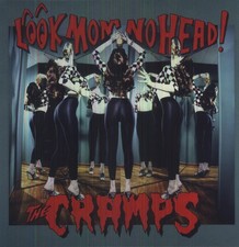 The Cramps - Look Mom No Head New Vinyl LP UK - Import