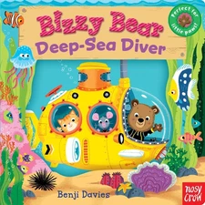 Bizzy Bear: Deep-Sea Diver: (Interactive Submarine Board Book for Toddlers -...