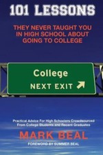 101 Lessons They Never Taught You In High School ... 9781986410083 by Beal, Mark