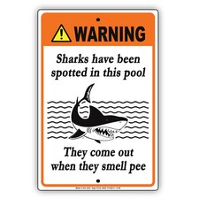 Warning Sharks Have Been Spotted In This Pool Alert Notice Aluminum Metal Sign