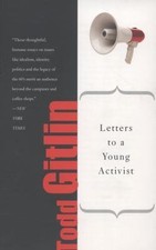 Letters to a Young Activist by Gitlin, Todd