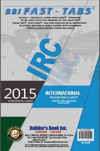 International Residential Code (IRC) 2015 Fast-Tabs by Builder's Book ...
