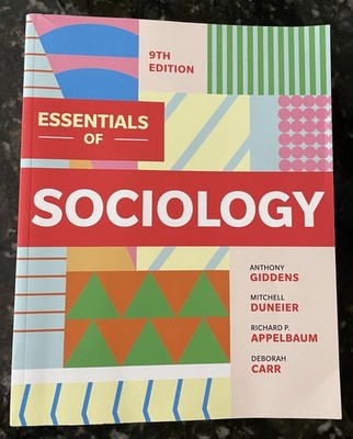 Essentials of Sociology 9th Edition - Giddens, Duneier, Carr (Paperback, 2024)