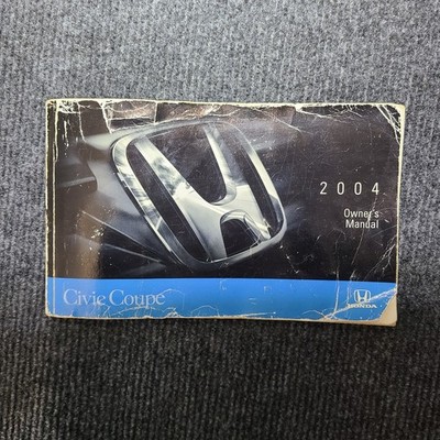 2004 Honda Civic Coupe Owners Manual OEM User Guide Book 2-Door Original