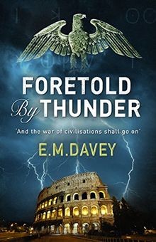 Foretold by Thunder von E.M. Davey | Buch | Zustand gut