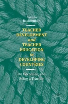 Teacher Development And Teacher Education In Developing Coun...