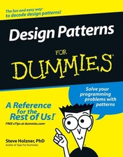 Design Patterns For Dummies by Holzner