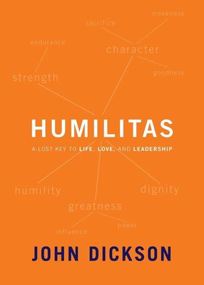 John Dickson | The Humilitas | Taschenbuch | Englisch (2018) | Zondervan