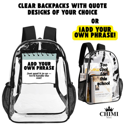Custom Clear School Backpack   Add Your Own Phrase   Durable & Unique - 17in
