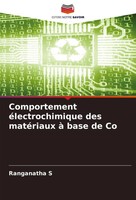 Ranganatha S | Comportement éLectrochimique Des MatéRiaux à Base De Co | Buch