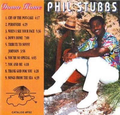 Phil Stubbs - Down Home