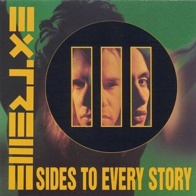 III Sides to Every Story von Extreme [Compact Disc]
