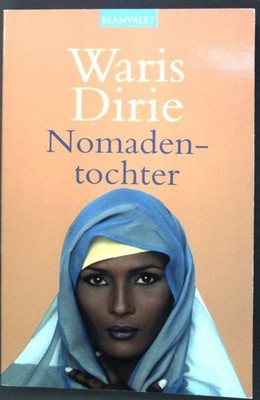 Nomadentochter. (Nr. 35982) Goldmann: Blanvalet Dirie, Waris: