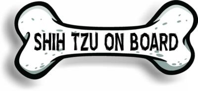 Dog on Board Shih Tzu Bone Car Magnet Bumper Sticker 3''x7''
