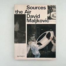 David Maljkovic: Sources in the Air by David Maljkovic (2013, Trade Paperback)
