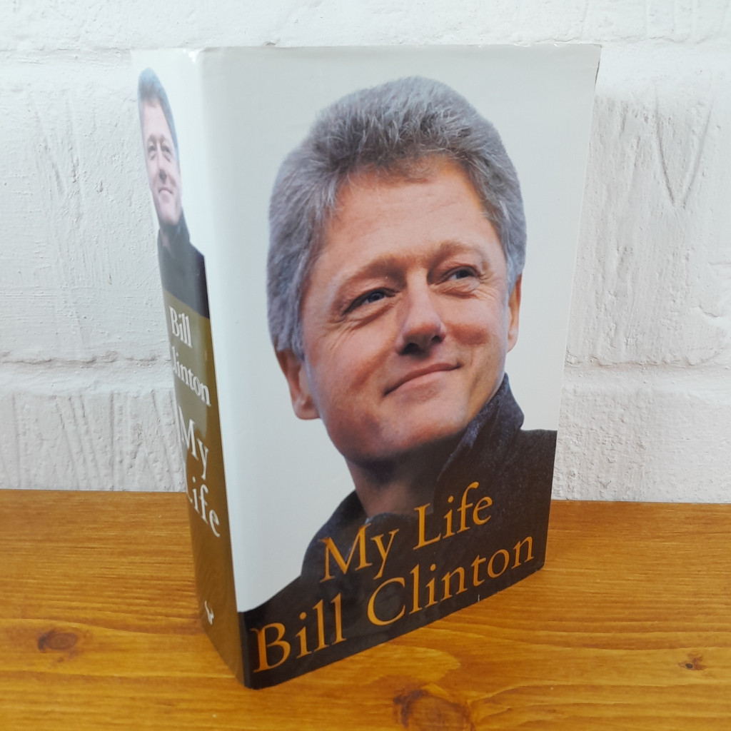 My Life — Bill Clinton Hardcover