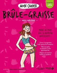 Mon cahier Brûle-graisse new von ANDRÉ, Marie-Laure | Buch | Zustand sehr gut