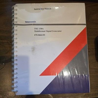 Tektronix TSG 130A Multiformat Signal Generator Instruction Manual 070-8664-01