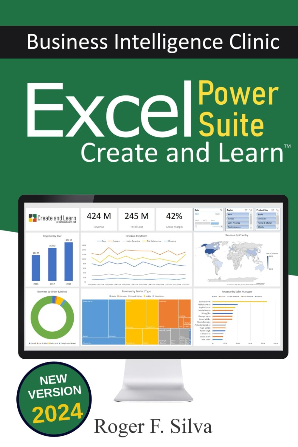 Excel Power Suite - Business Intelligence Clinic: Create and Learn ...