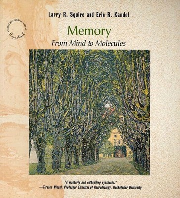 Memory: From Mind to Molecules Squire, Larry R. Buch
