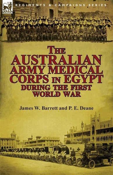 James W. Barrett (U. A.) | The Australian Army Medical Corps In Egypt During...-image