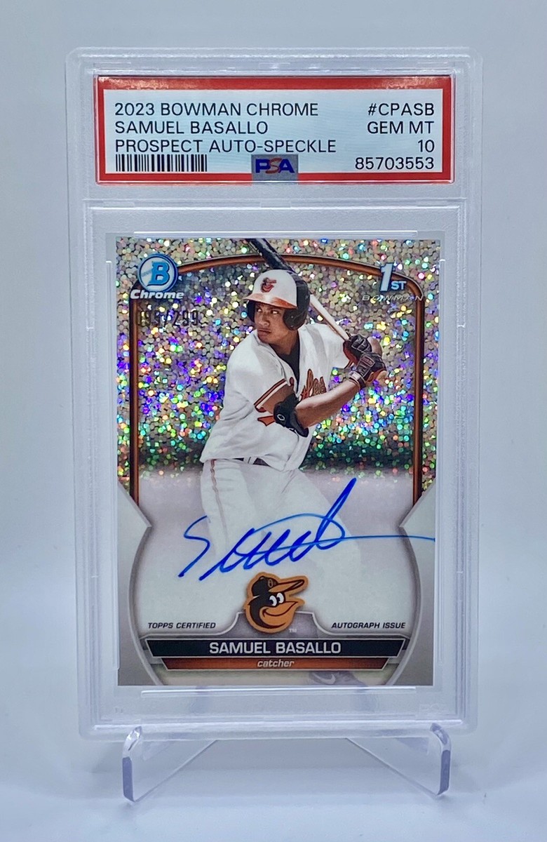 PSA 10 Samuel Basallo 2023 Bowman Chrome 1st Auto RC Speckle 