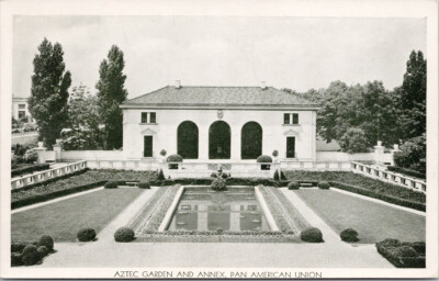 Aztec Garden & Annex Pan American Union Washington DC Postcard F11