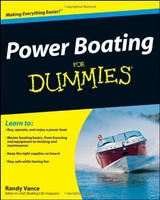 Power Boating For Dummies By Randy Vance, (paperback), For Dummies , New, Free S on sale Power Boating For Dummies By Randy Vance, (paperback), For Dummies , New, Free S on sale
