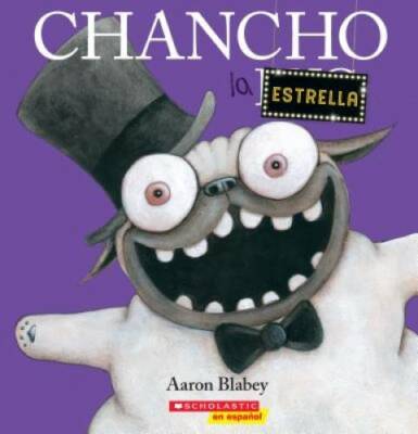 Chancho la estrella (Pig the Star) (Chancho el pug) (Spanish Edition) - GOOD