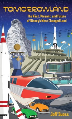 Jeff Suess | Tomorrowland | Buch | Englisch (2025) | Theme Park Press