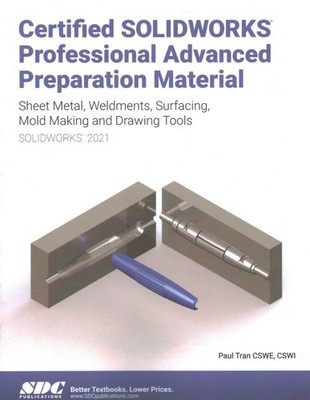Certified Solidworks Professional Advanced Preparation Material Solidworks 20...