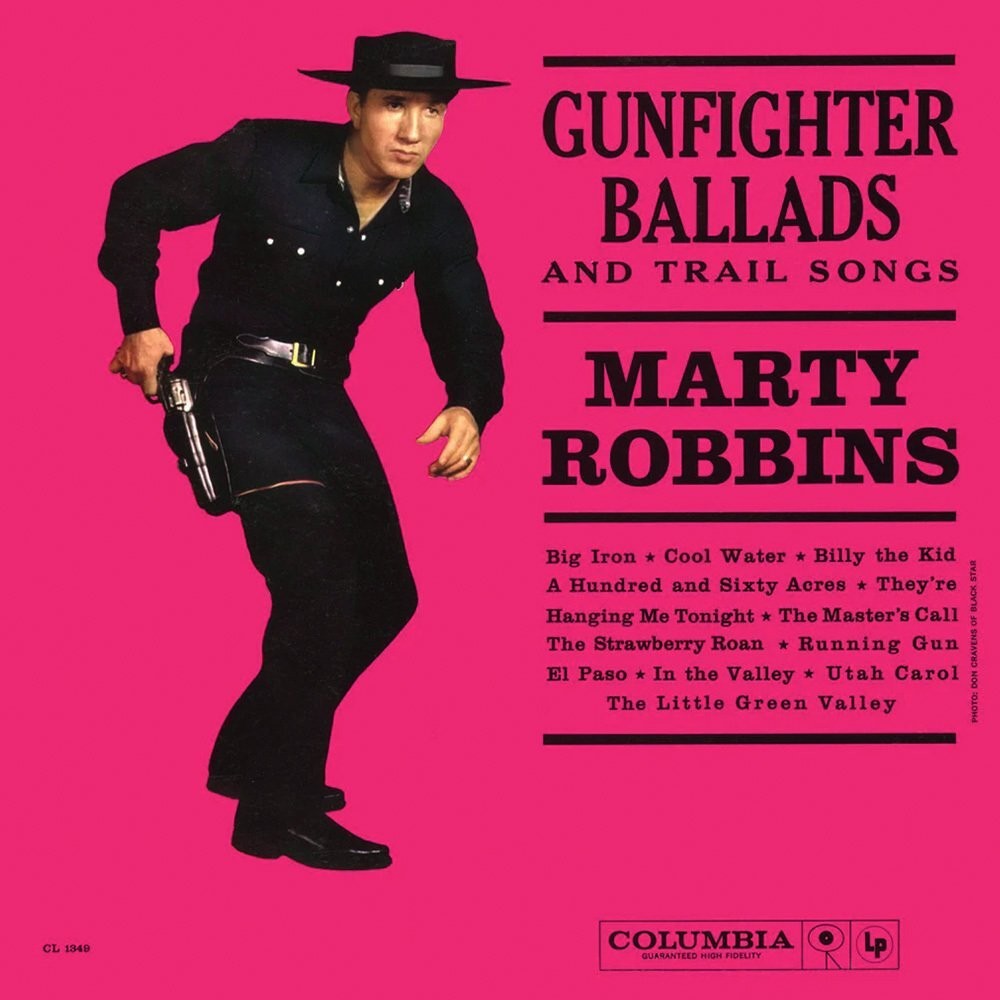 Marty Robbins Gunfighter Ballads and Trail Songs (Vinyl LP)