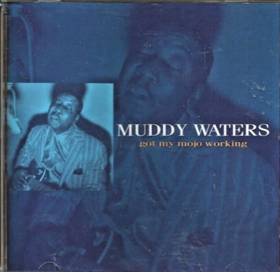 Muddy Waters- Got My Mojo Working   CD  Very good condition