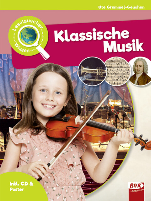 Thumbnail - Leselauscher Wissen: Klassische Musik (inkl. Cd) Ute Gremmel-geuchen