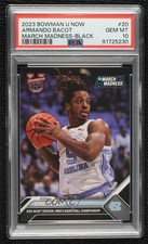 2023 Bowman U Now NCAA March Madness Black 62/99 Armando Bacot PSA 10 GEM MT 3hd