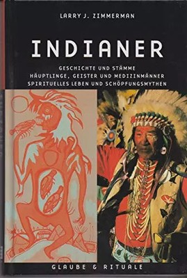 Indianer, Larry J Zimmerman