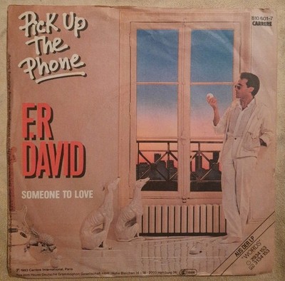 Vinyl Single F.R David Pick Up The Phone Carrere 1983 Vinyl EX