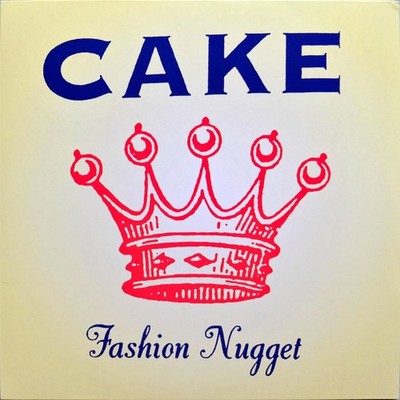 Cake - Fashion Nugget LP 2022 Upbeat M/M Mint Sealed