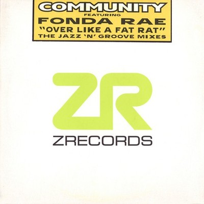 Community Featuring Fonda Rae - Over Like A F (Vinyl 12'' - 2003 - UK - Original)