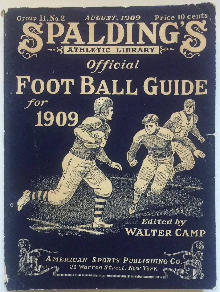 1909 Official Football Guide By Walter Camp