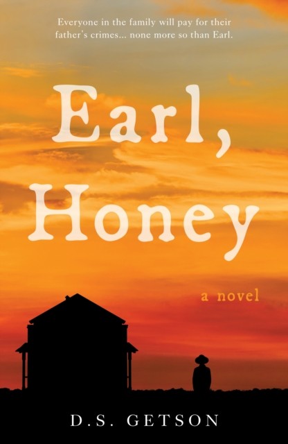 Earl, Honey by D.S. Getson HARDBACK 9781803131696