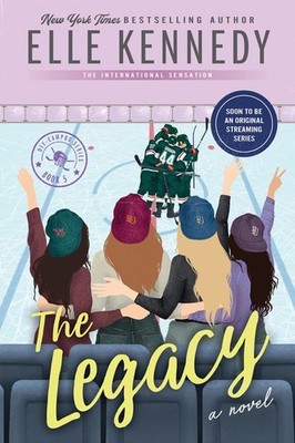 The Legacy Paperback by Elle Kennedy