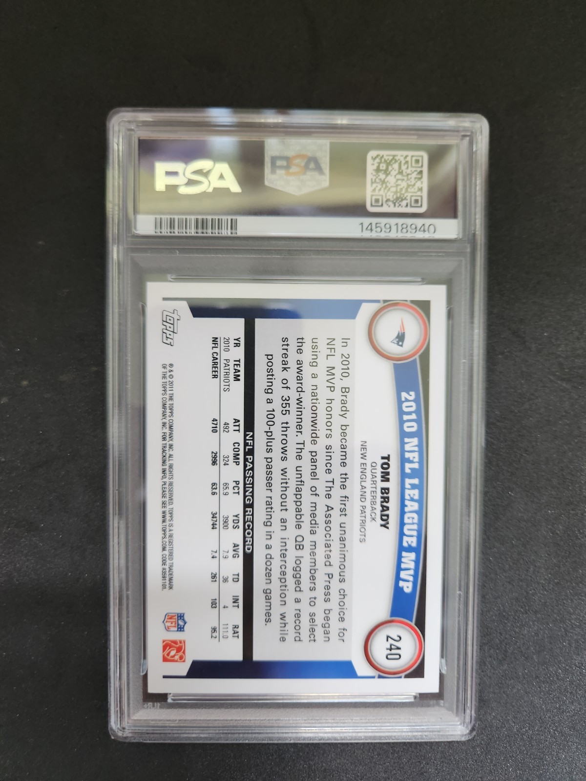 2011 TOM BRADY Topps  #240 PSA 6 (2025 grade-UNDER GRADED) view 7