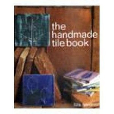 The Handmade Tile Book (The handmade series) by Gardner, Liza Hardback Book The