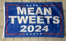 Donald Trump 2024 Flag Free Ship Save America Mean Tweets USA 3x5' Sign Banner