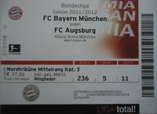 TICKET Bundesliga 2011/12 FC Bayern München - FC Augsburg # 5/11