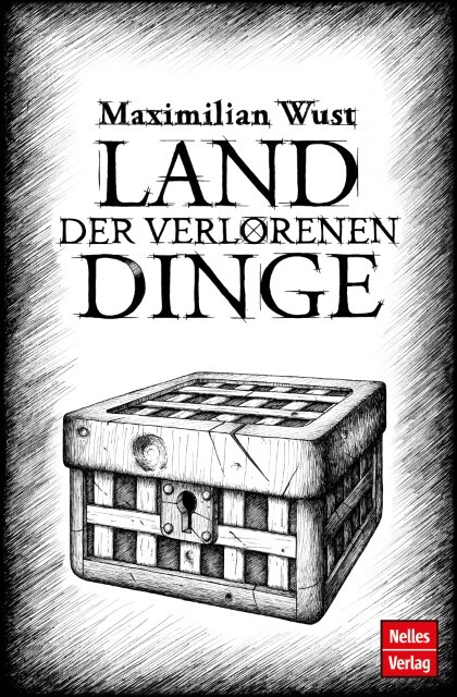 Thumbnail - Maximilian Wust / Land Der Verlorenen Dinge9783865745156