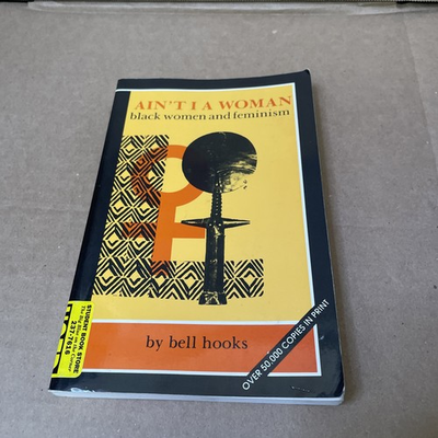 #ad #ad Ain#x27;t I a Woman: Black Women and Feminism Paperback By bell hooks $19.99