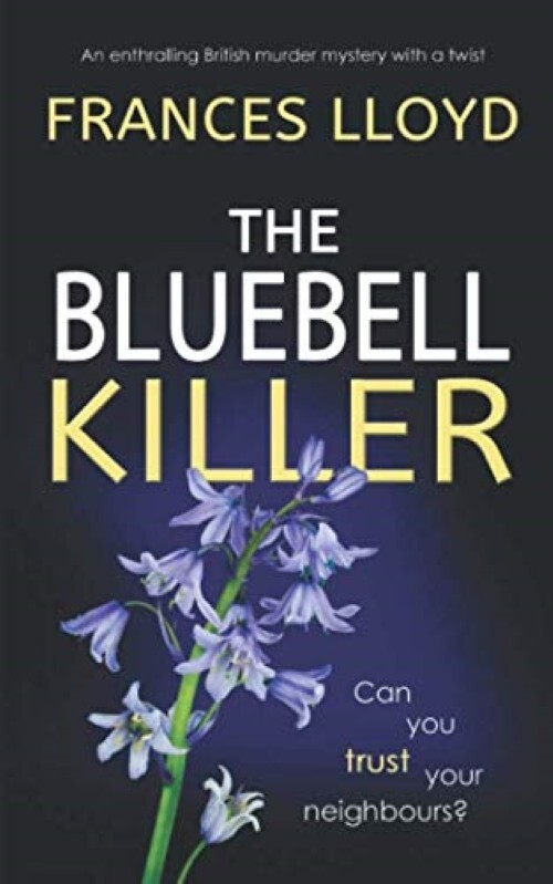 DI Jack Dawes: The Bluebell Killer - Frances Lloyd (Paperback, 2019)